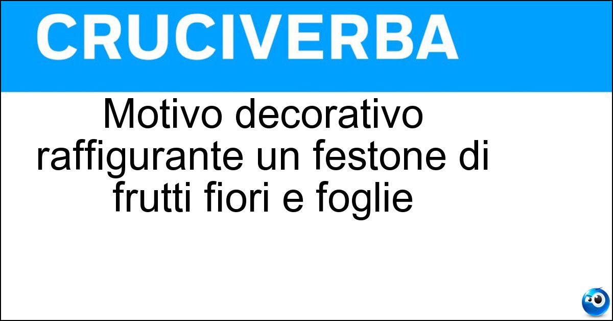 Soluzione Motivo decorativo raffigurante un festone di frutti fiori e foglie - Encarpo