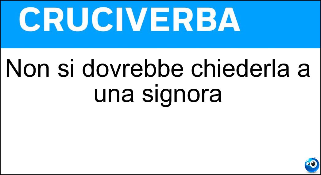 dovrebbe chiederla