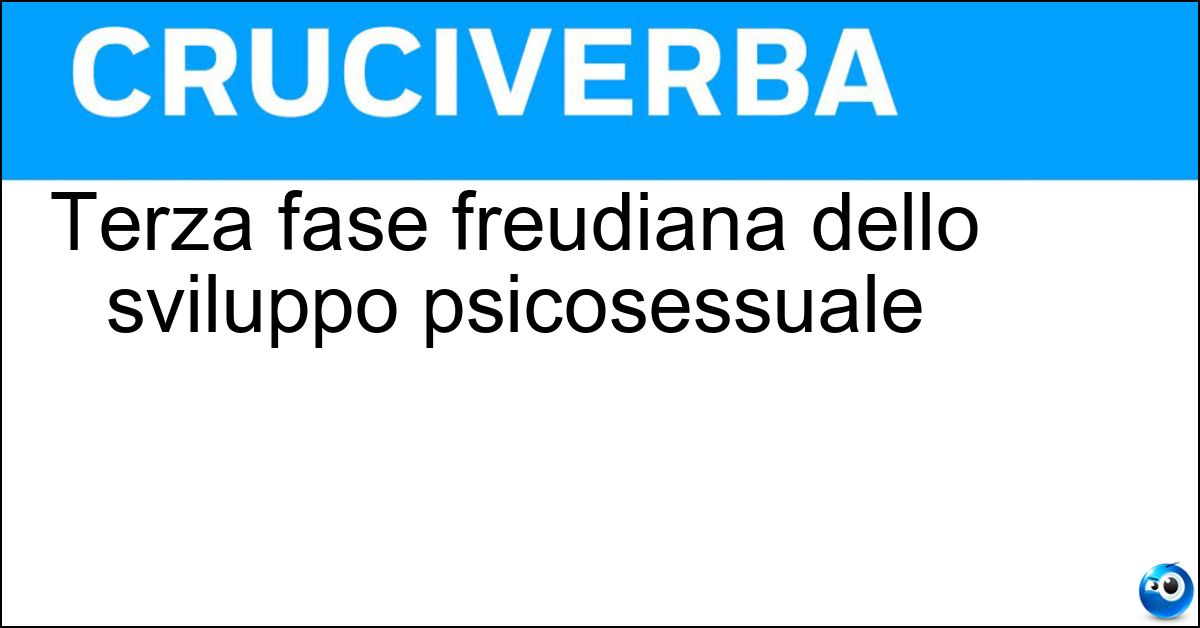 Terza fase freudiana dello sviluppo psicosessuale Soluzione Terza fase freudiana dello sviluppo psicosessuale - Fallica