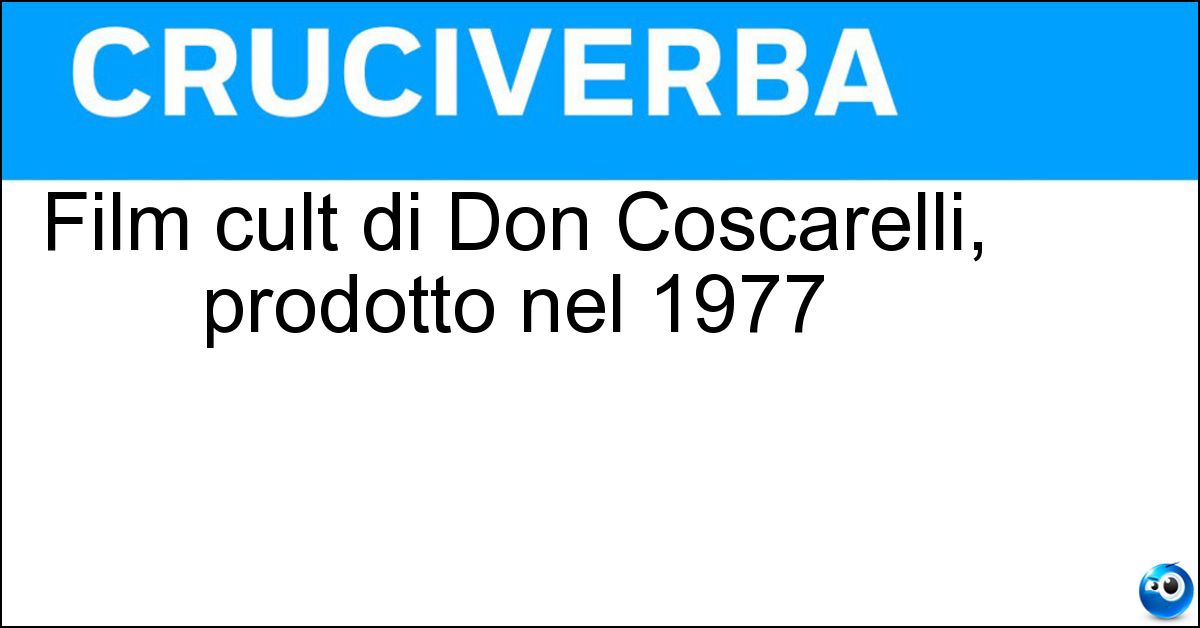 Film cult di Don Coscarelli, prodotto nel 1977 Soluzione Film cult di Don Coscarelli, prodotto nel 1977 - Fantasmi