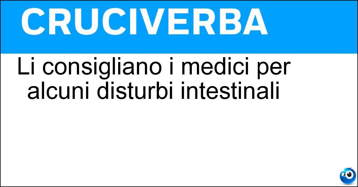 Soluzione Li consigliano i medici per alcuni disturbi intestinali - Fermenti Lattici