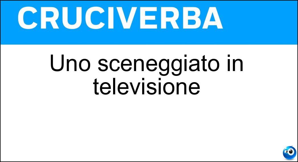 Uno sceneggiato in televisione