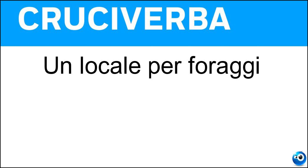 locale foraggi