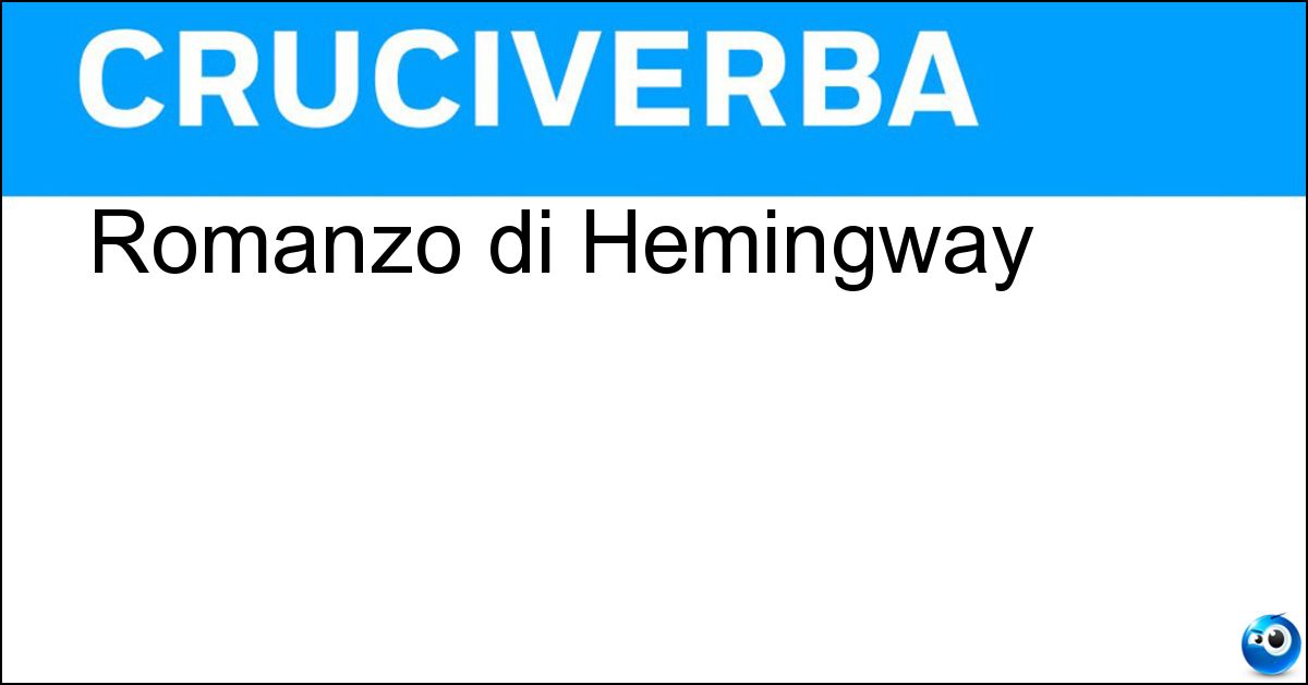 Romanzo di Hemingway