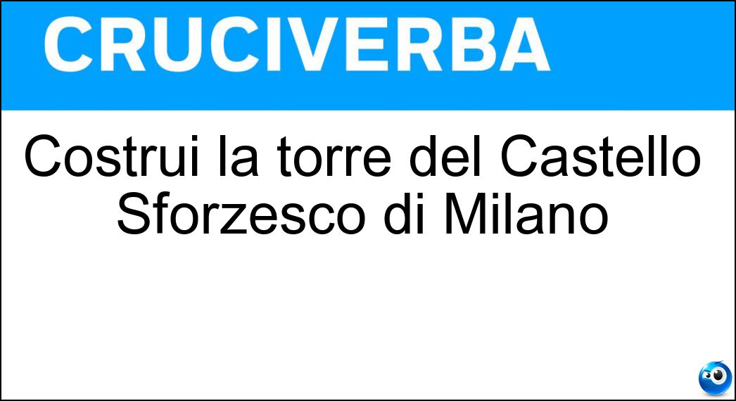 Costruì la torre del Castello Sforzesco di Milano