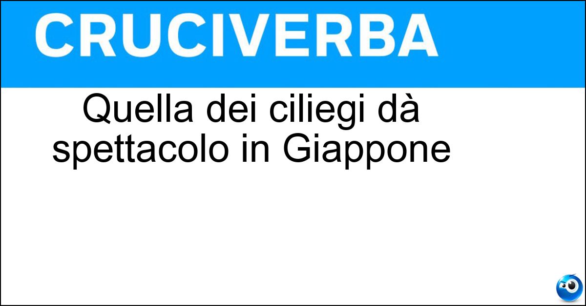 Quella dei ciliegi dà spettacolo in Giappone Soluzione Quella dei ciliegi dà spettacolo in Giappone - Fioritura