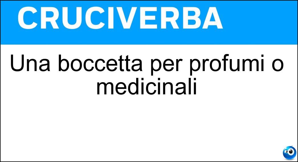 Una boccetta per profumi o medicinali