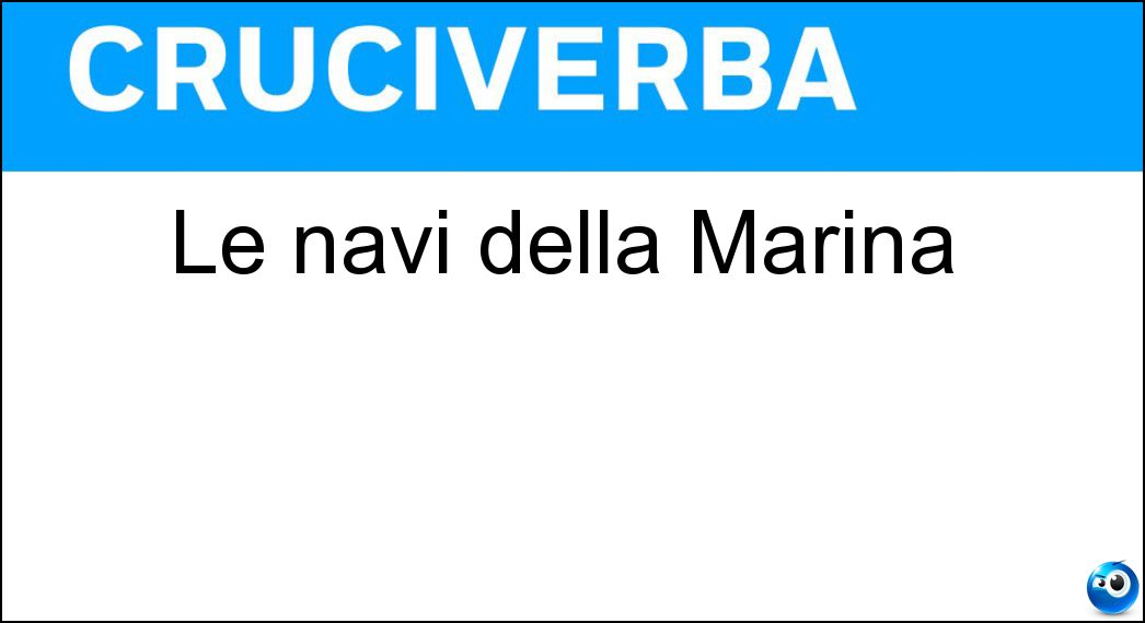 Le navi della Marina