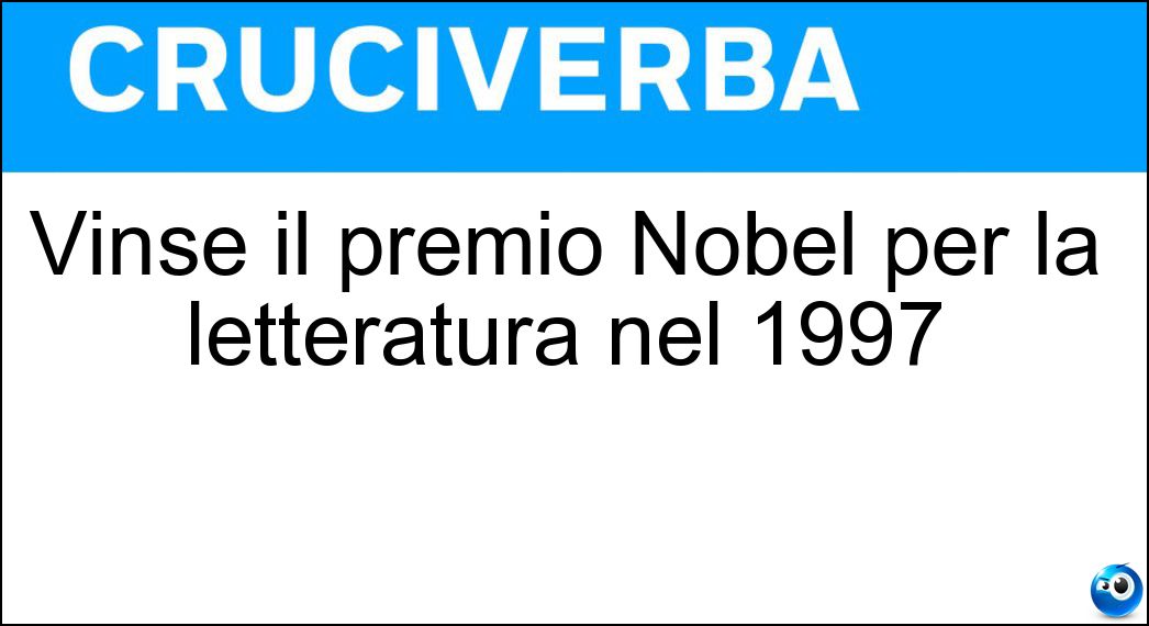 Vinse il premio Nobel per la letteratura nel 1997 Soluzione Vinse il premio Nobel per la letteratura nel 1997 - Fo