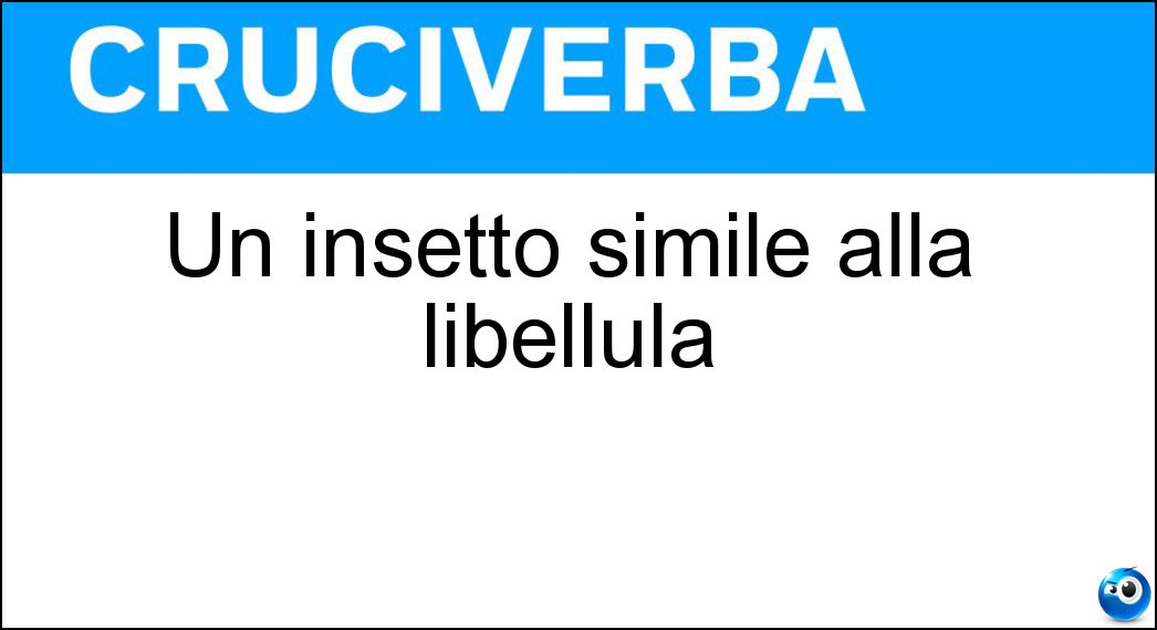 Un insetto simile alla libellula