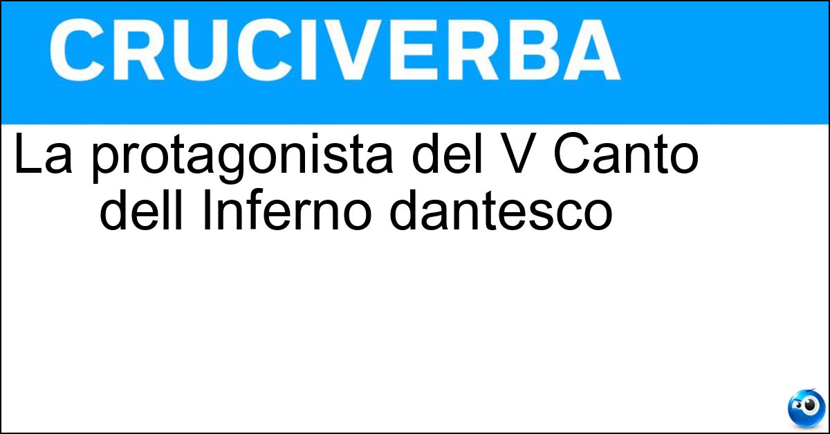 Soluzione La protagonista del V Canto dell Inferno dantesco - Francesca