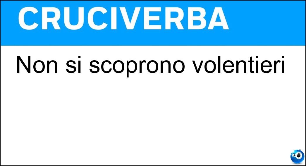 Non si scoprono volentieri Soluzione Non si scoprono volentieri - Freddolosi