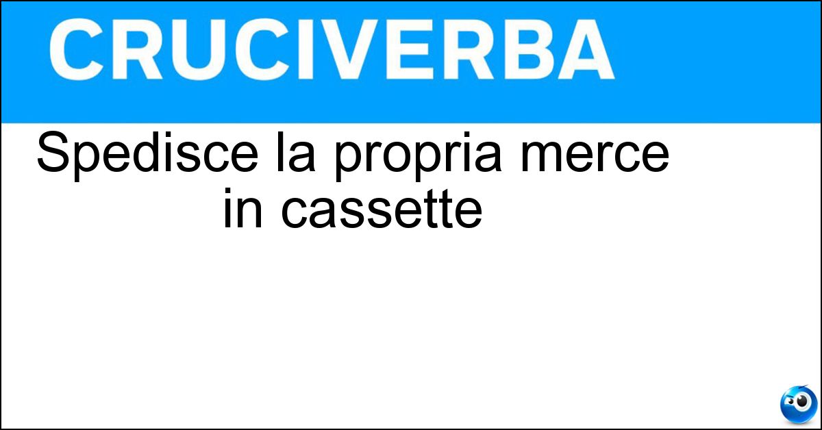 Spedisce la propria merce in cassette Soluzione Spedisce la propria merce in cassette - Frutticultore
