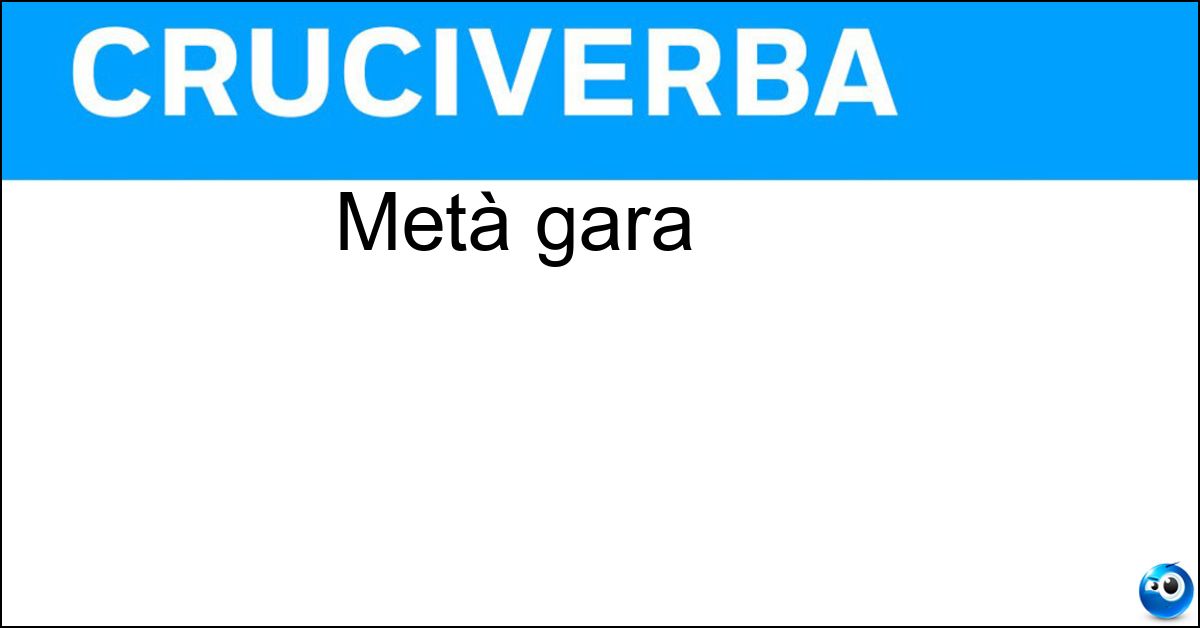 Metà gara Soluzione Metà gara - Ga