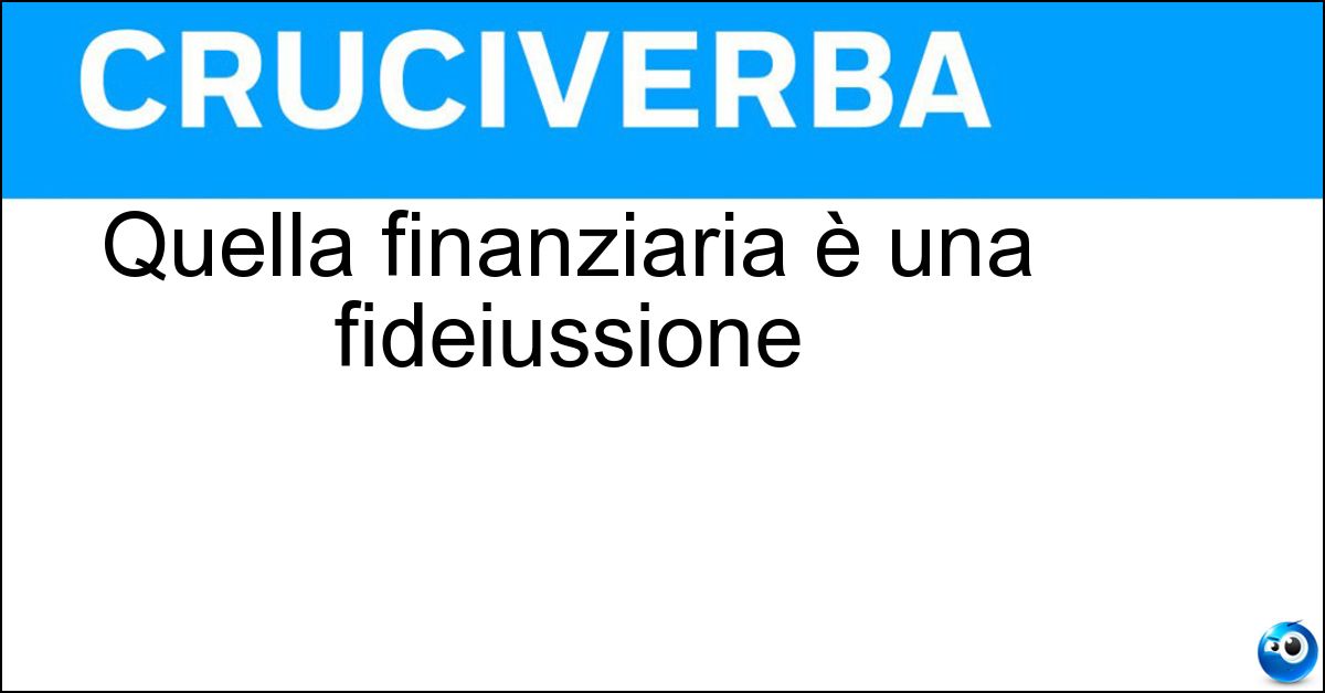 Quella finanziaria è una fideiussione Soluzione Quella finanziaria è una fideiussione - Garanzia