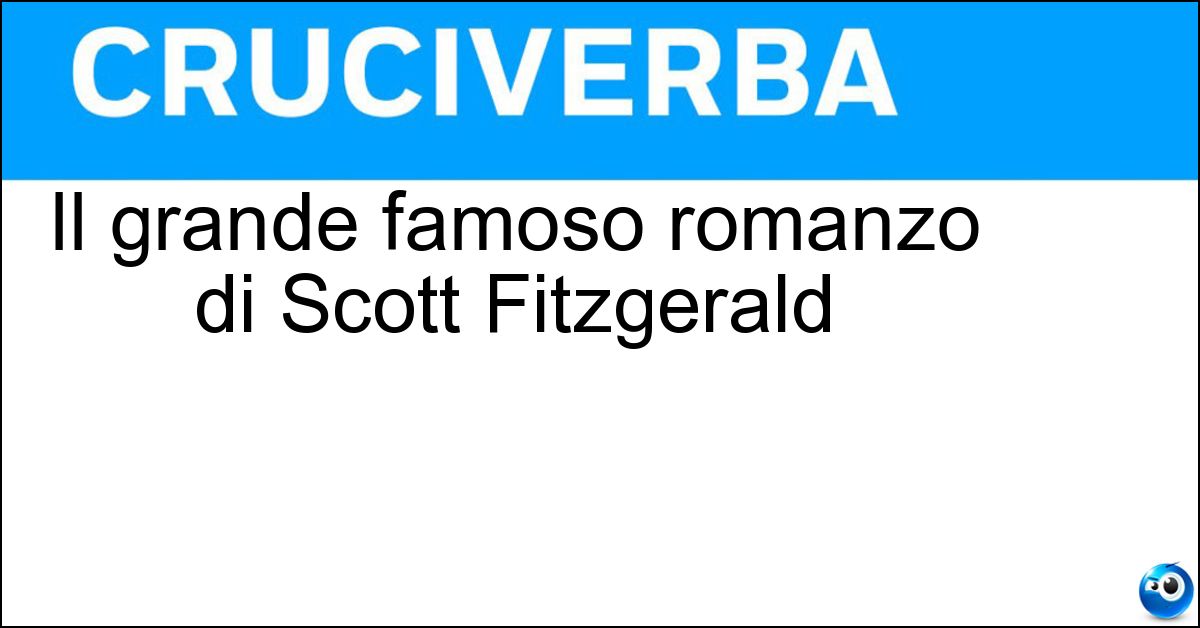 Soluzione Il grande famoso romanzo di Scott Fitzgerald - Gatsby