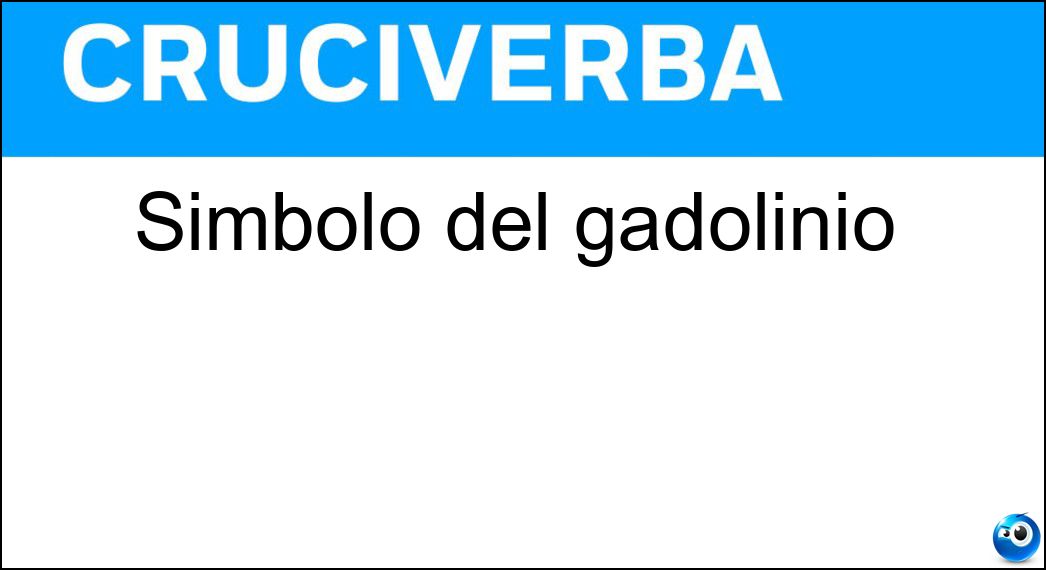 Simbolo del gadolinio Soluzione Simbolo del gadolinio - Gd