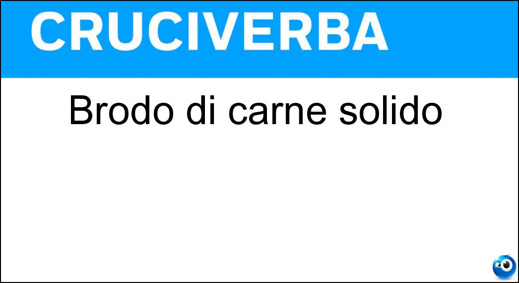 Brodo di carne solido Soluzione Brodo di carne solido - Gelatina