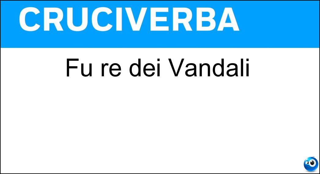 Fu re dei Vandali