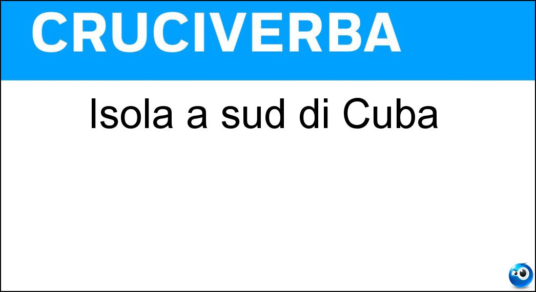 Isola a sud di Cuba