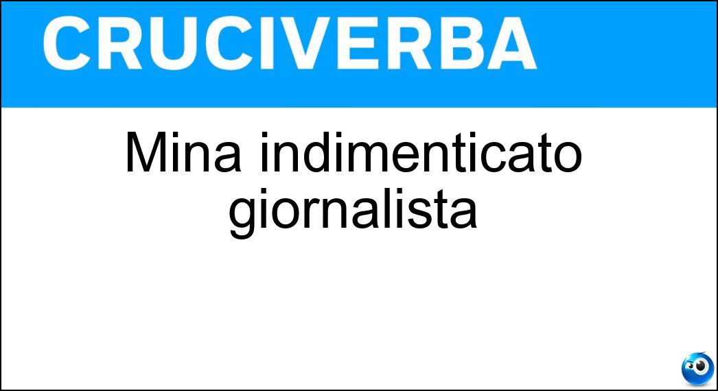 minà indimenticato