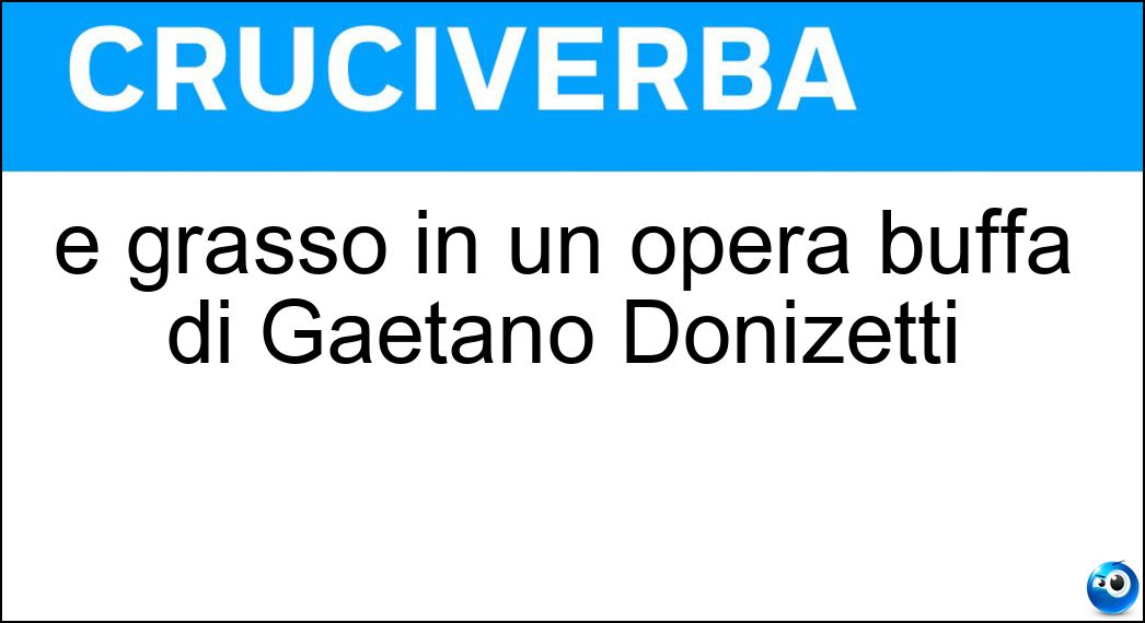 grasso opera