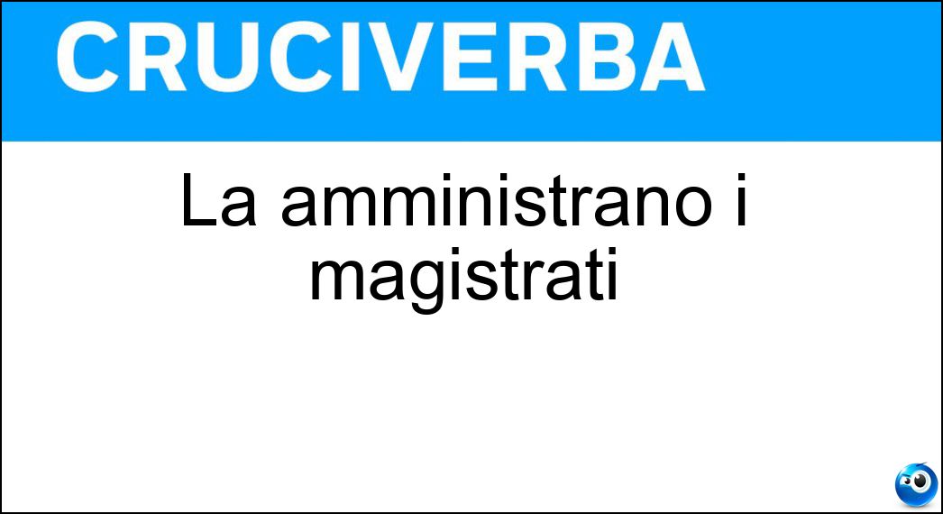 amministrano magistrati