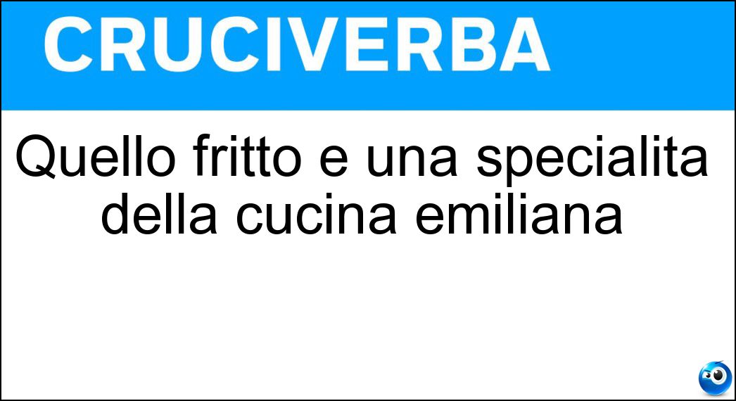 Quello frìtto e una specialità della cucina emiliana