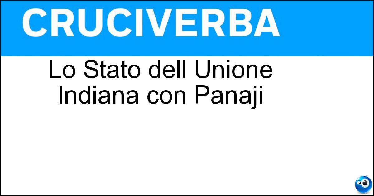 Soluzione Lo Stato dell Unione Indiana con Panaji - Goa