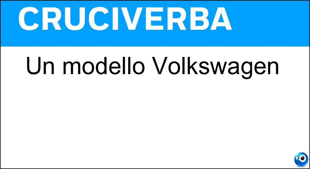 Un modello Volkswagen Soluzione Un modello Volkswagen - Golf