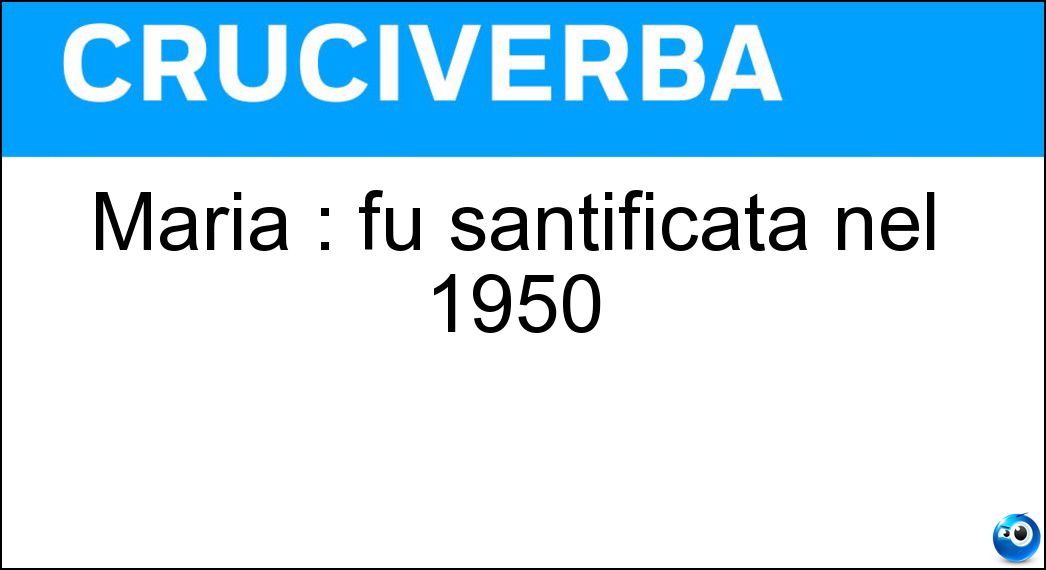 Maria : fu santificata nel 1950 Soluzione Cruciverba: Maria : fu santificata nel 1950 - Risposta Goretti