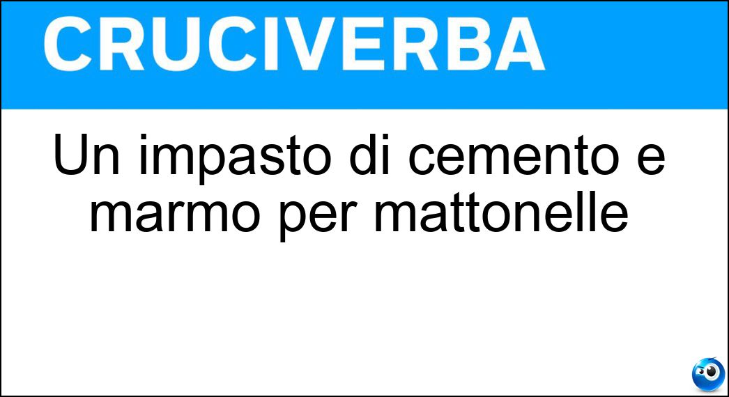 Un impasto di cemento e marmo per mattonelle Soluzione Un impasto di cemento e marmo per mattonelle - Graniglia
