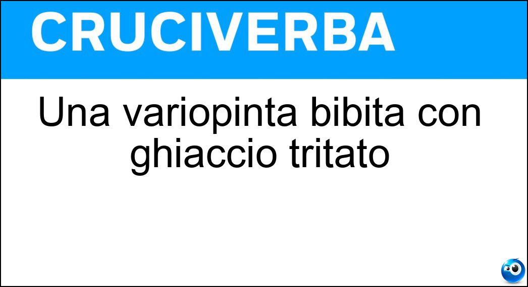 Una variopinta bibita con ghiaccio tritato
