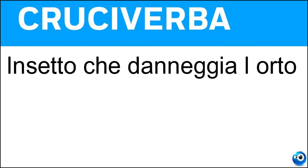 Insetto che danneggia l orto Soluzione Cruciverba: Insetto che danneggia l orto - Risposta Grillotalpa