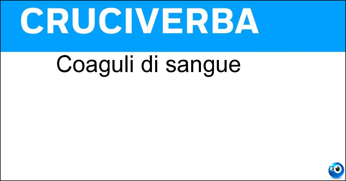 Soluzione Coaguli di sangue - Grumi