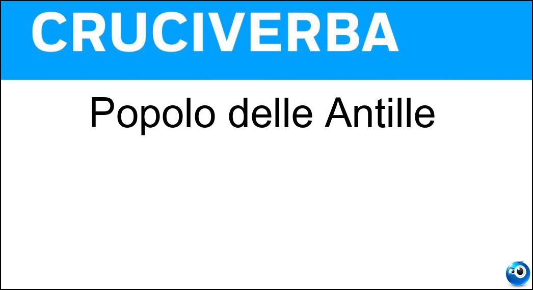 Popolo delle Antille Soluzione Popolo delle Antille - Haitiani