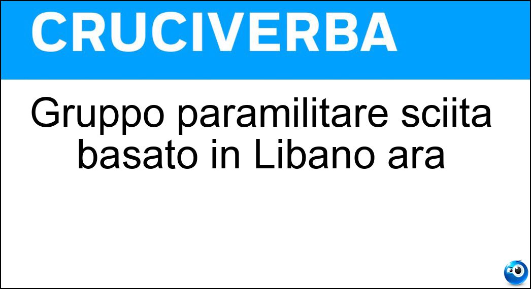 Soluzione Gruppo paramilitare sciita basato in Libano ara - Hezbollah