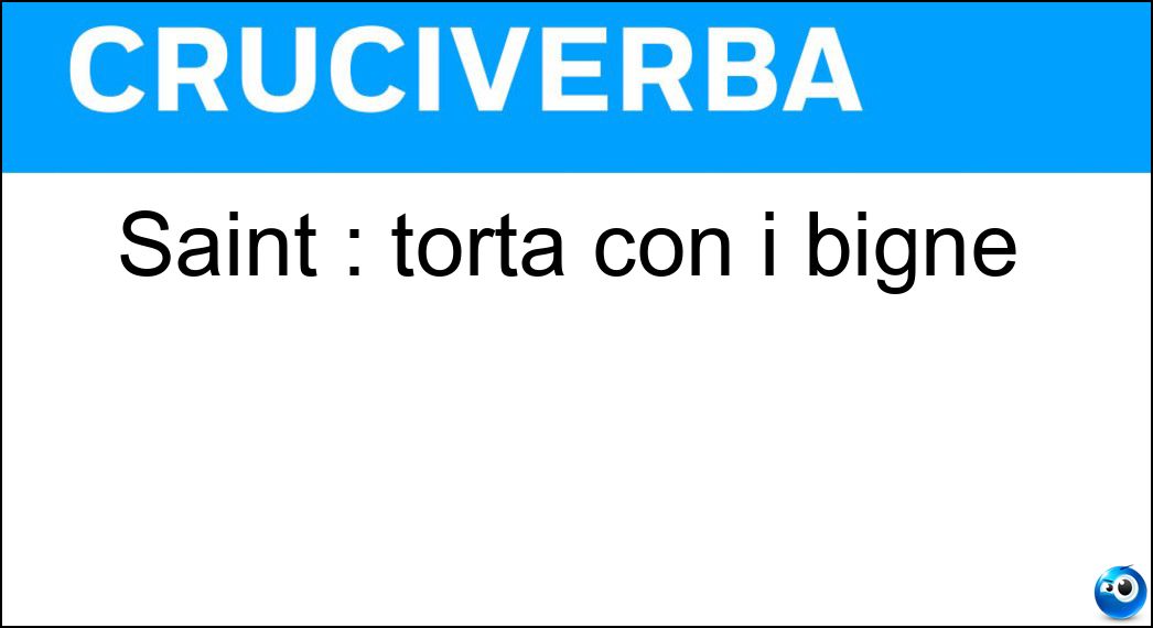 Saint : torta con i bignè Soluzione Saint : torta con i bignè - Honoré