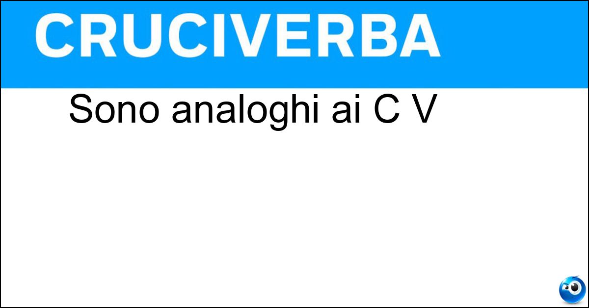 Sono analoghi ai C V Soluzione Sono analoghi ai C V - Hp