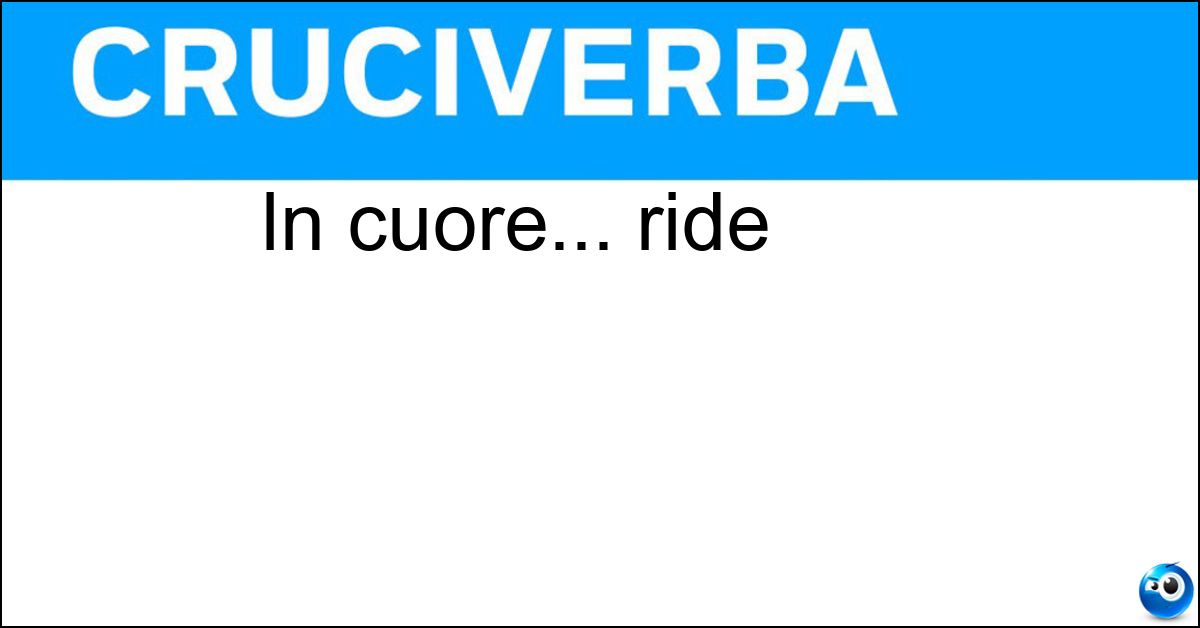 Soluzione In cuore... ride - Id
