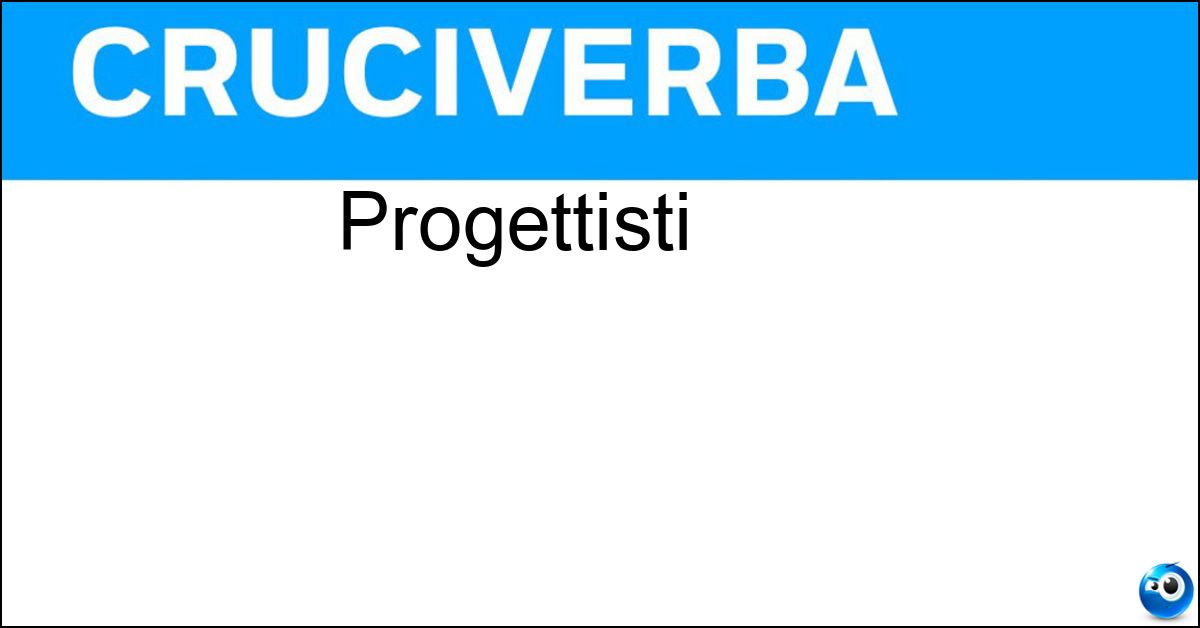 Progettisti Soluzione Progettisti - Ideatori