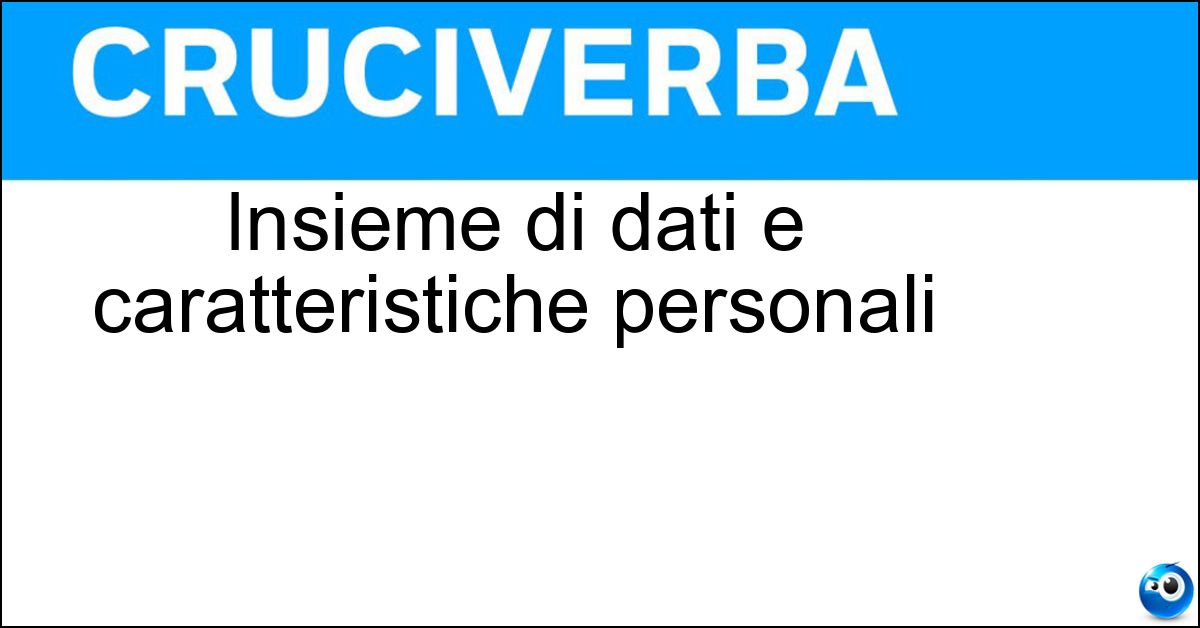 Soluzione Insieme di dati e caratteristiche personali - Identità