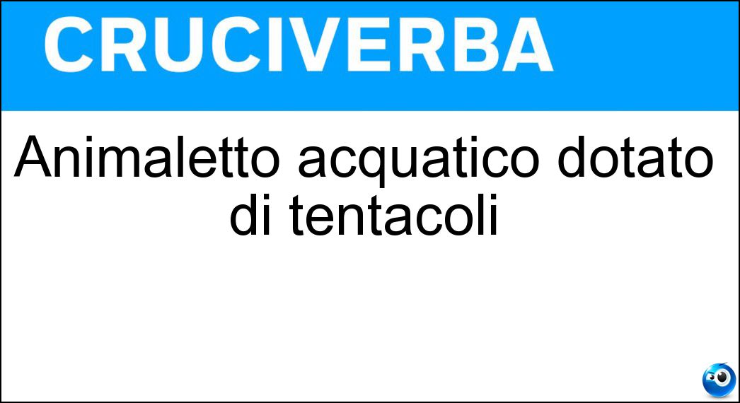 Animaletto acquatico dotato di tentacoli Soluzione Animaletto acquatico dotato di tentacoli - Idra