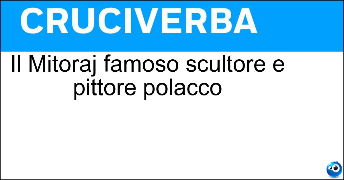 Il Mitoraj famoso scultore e pittore polacco Soluzione Il Mitoraj famoso scultore e pittore polacco - Igor