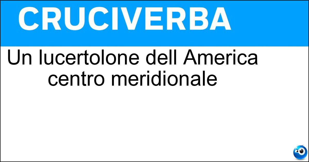 Un lucertolone dell America centro meridionale Un lucertolone dell America centro meridionale
