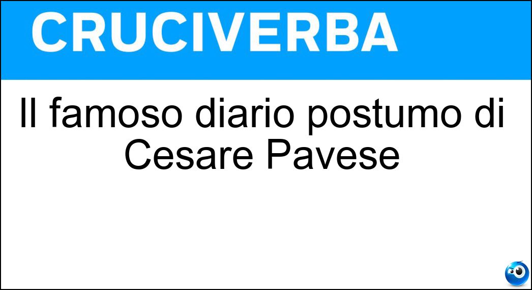 Il famoso diario postumo di Cesare Pavese