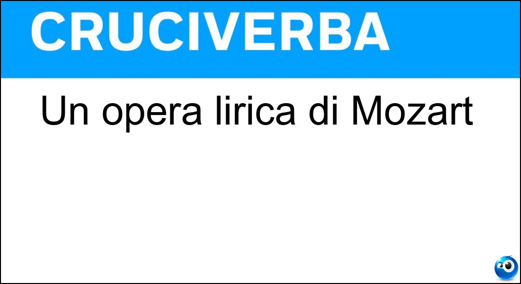 Un opera lirica di Mozart