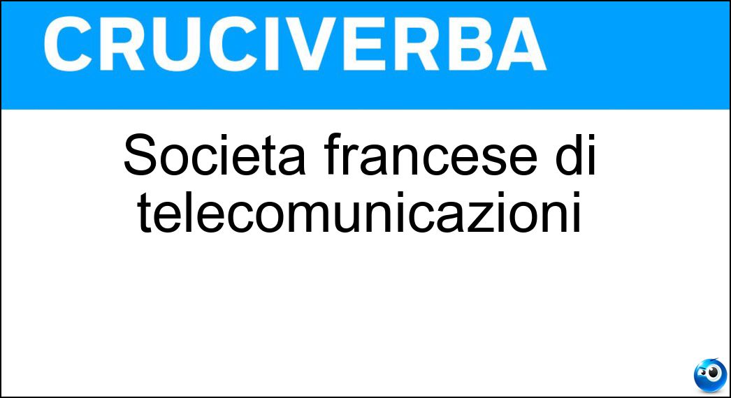 Società francese di telecomunicazioni