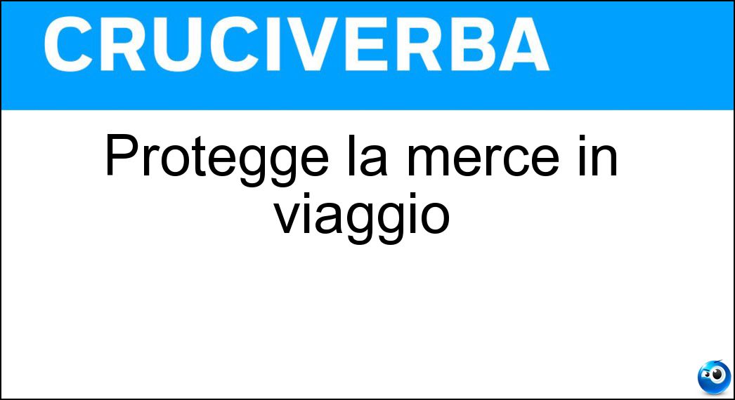 Protegge la merce in viaggio Soluzione Protegge la merce in viaggio - Imballo