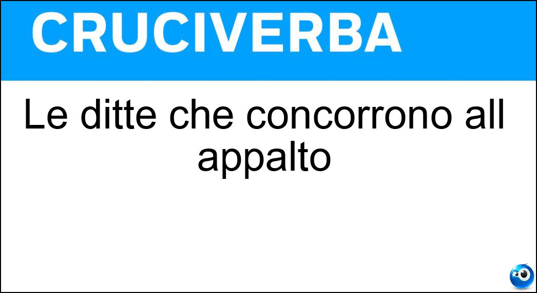 Le ditte che concorrono all appalto Soluzione Le ditte che concorrono all appalto - Imprese